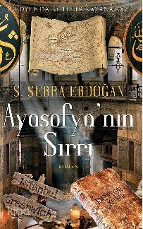 Ayasofya'nın Sırrı - S. Serra Erdoğan