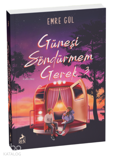 GÜNEŞİ SÖNDÜRMEM GEREK - 3 (KARTON KAPAK)