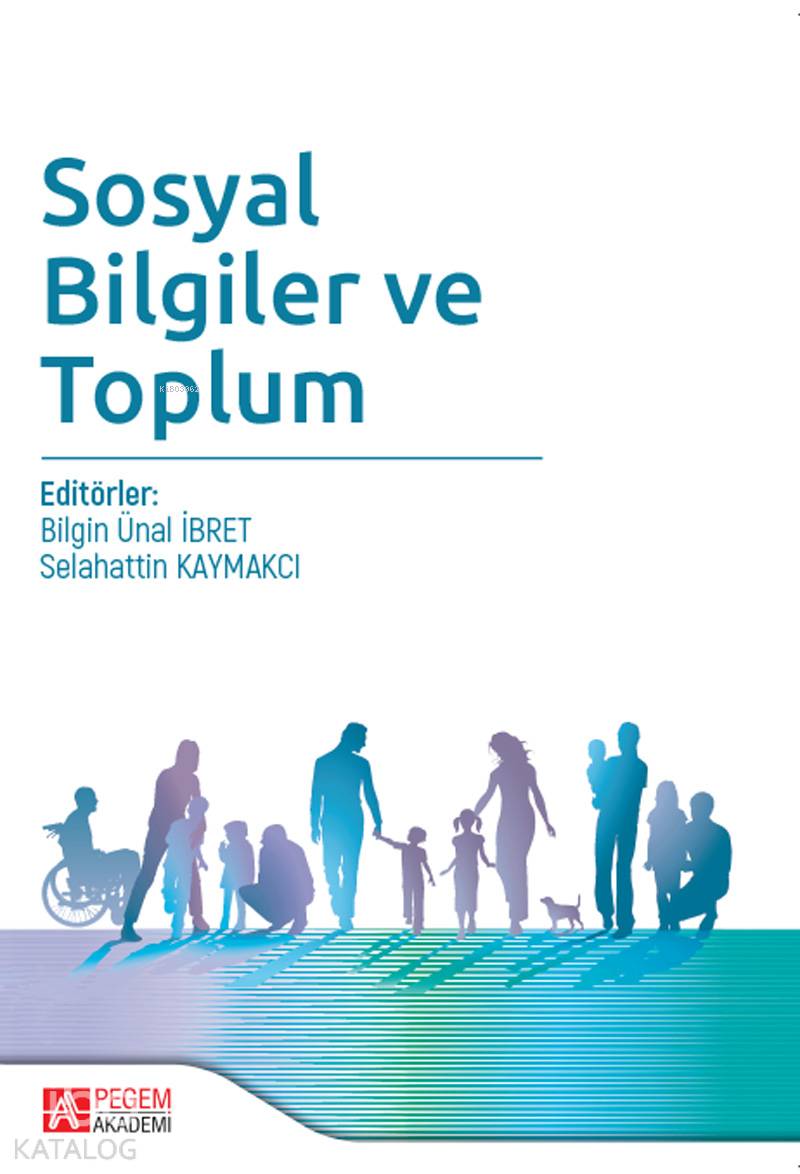Sosyal Bilgiler ve Toplum - Selahattin Kaymakcı