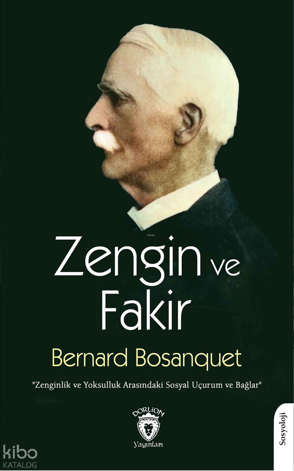 Zengin ve Fakir - Bernard Bosanquet