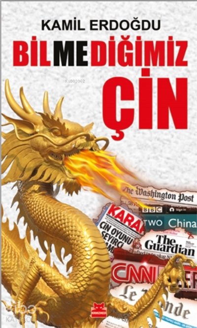 Bilmediğimiz Çin
