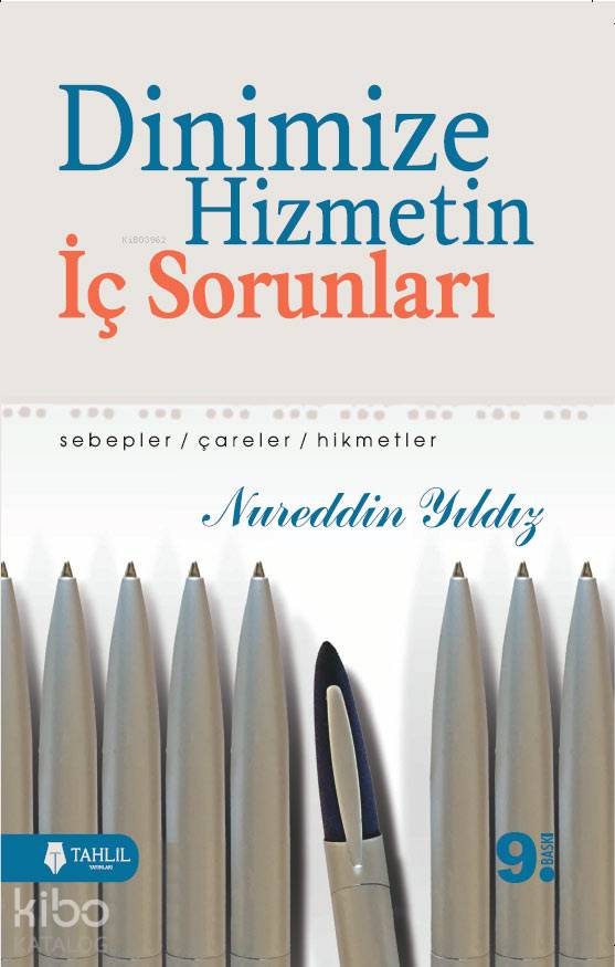 Dinimize Hizmetin İç Sorunları