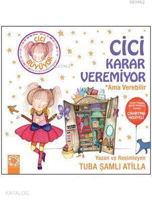 Cici Karar Veremiyor
