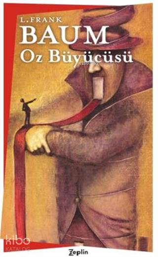 Oz Büyücüsü - L. Frank Baum
