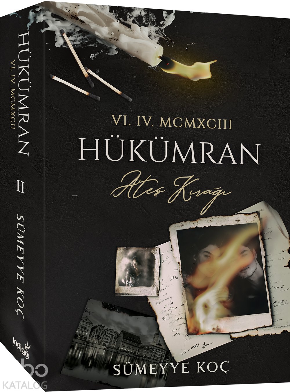Hükümran II: Ateş Kırağı - Sümeyye Koç