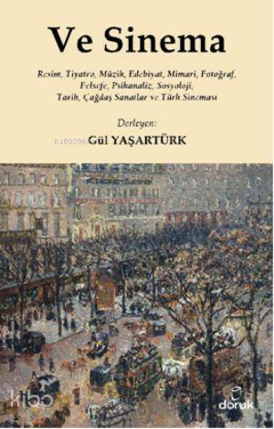Ve Sinema - Gül Yaşartürk
