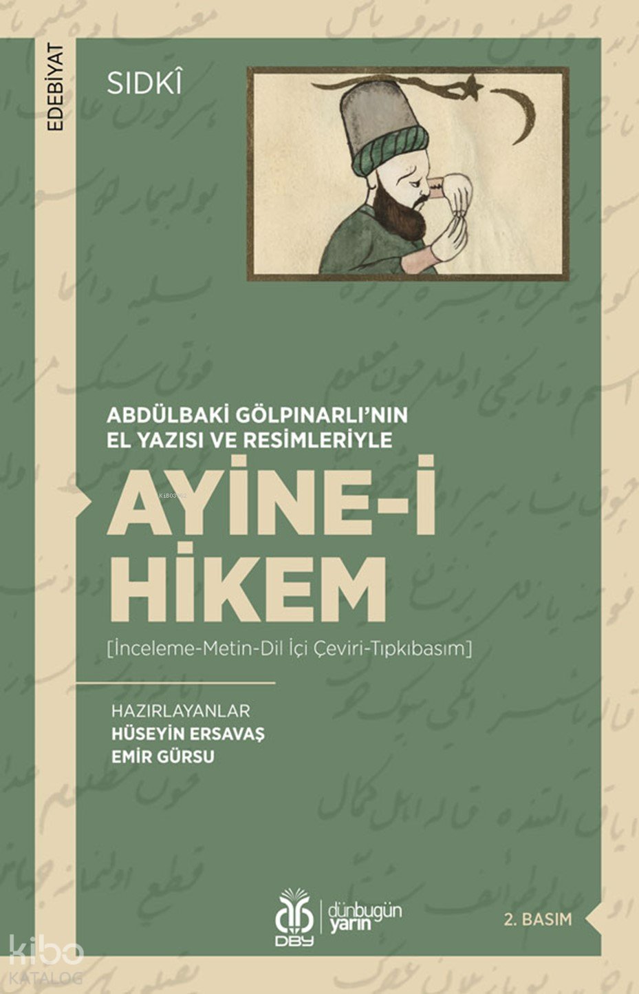 Abdülbaki Gölpınarlı’nın El Yazısı Ve Resimleriyle Ayine-i Hikem
