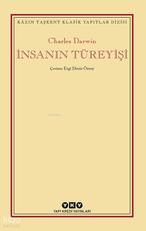 İnsanın Türeyişi - Charles Darwin