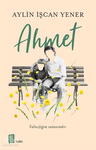 Ahmet - Aylin İşcan Yener