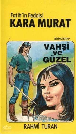 Fatih'in Fedaisi Kara Murat 5'li Set - Rahmi Turan