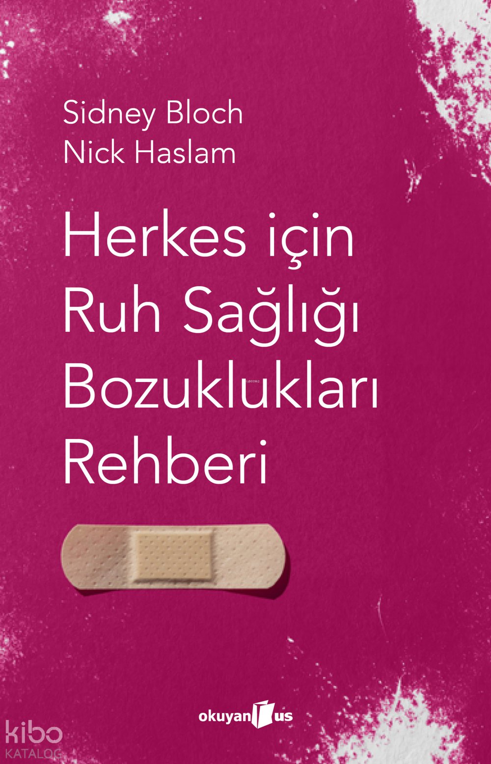 Herkes İçin Ruh Sağlığı Bozuklukları Rehberi