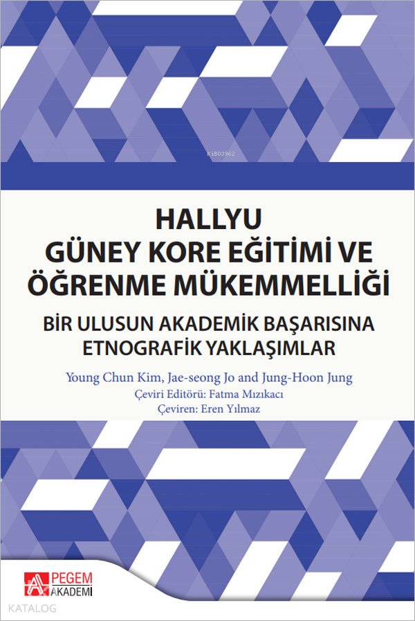 Hallyu Güney Kore Eğitimi ve Öğrenme Mükemmelliği
