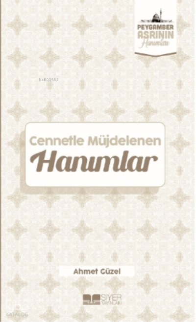 Cennetle Müjdelenen Hanımlar