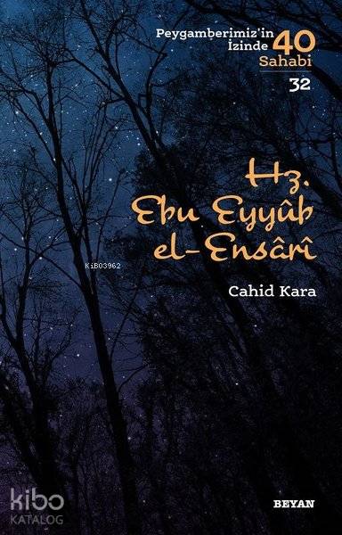 Hz. Ebu Eyyub el-Ensarı