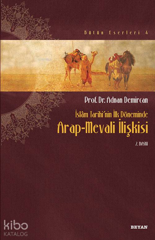İslam'ın İlk Asrında İktidar Mücadelesi - Adnan Demircan