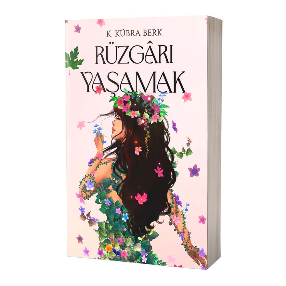 Rüzgarı Yaşamak - K. Kübra Berk