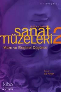 Sanat Müzeleri 2 / Tarih Sahneleri - Ali Artun