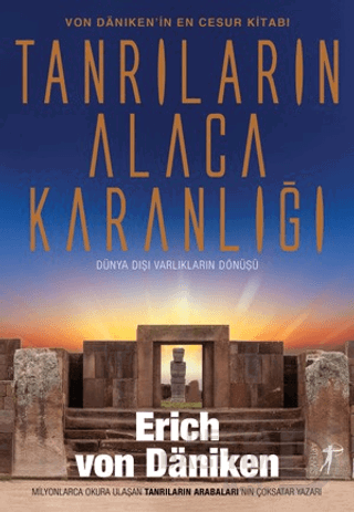 Tanrıların Alacakaranlığı - Erich von Daniken