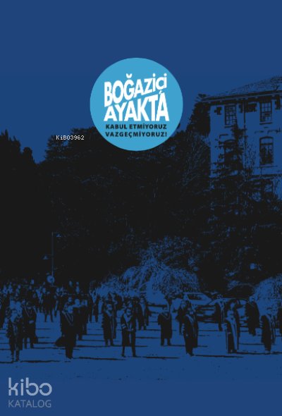 Boğaziçi Ayakta