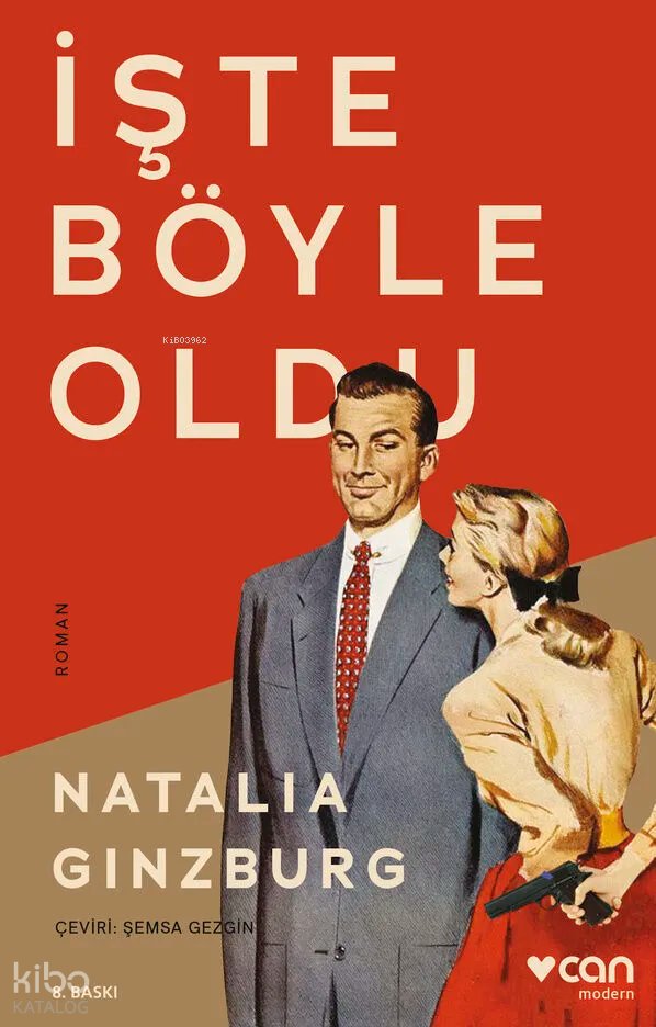 İşte Böyle Oldu - Natalia Ginzburg