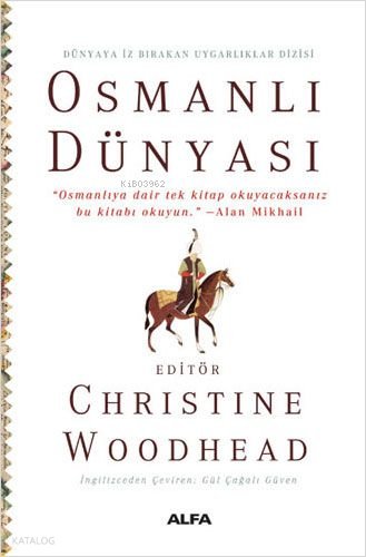 Osmanlı Dünyası - Christine Woodhead