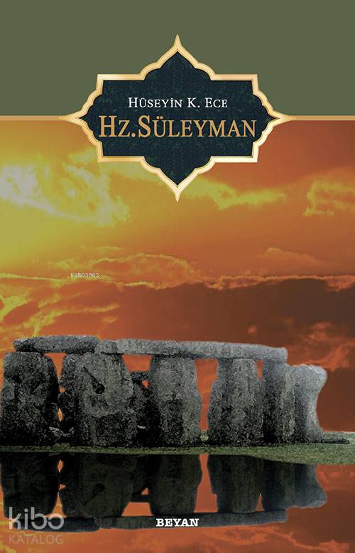 Hz. Süleyman - Hüseyin K. Ece