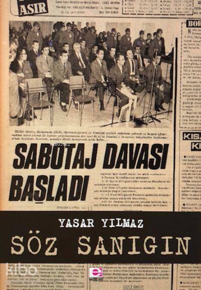 Söz Sanığın - Yaşar Yılmaz