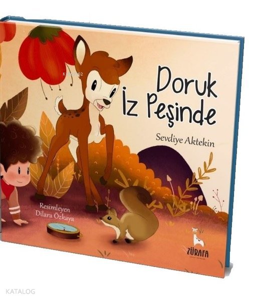 Doruk İz Peşinde - Sevdiye Aktekin