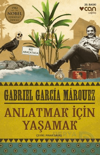 Anlatmak İçin Yaşamak