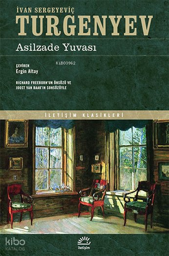 Asilzade Yuvası - İvan Sergeyeviç Turgenyev