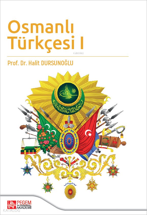 Osmanlı Türkçesi 1 - Halit Dursunoğlu