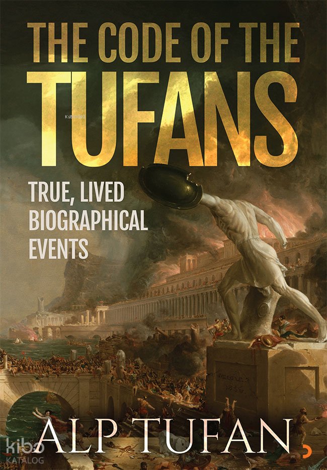 The Code Of The Tufans - Alp Tufan
