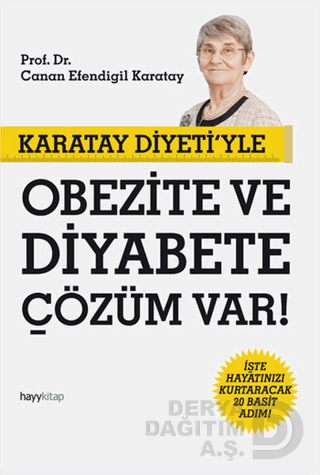 KARATAY DİYETİYLE OBEZİTE VE DİYABETE