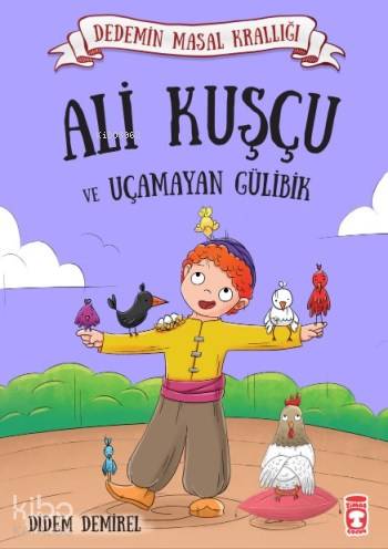 Ali Kuşçu ve Uçamayan Gülibik - Didem Demirel