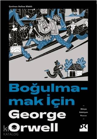 Boğulmamak İçin - George Orwell