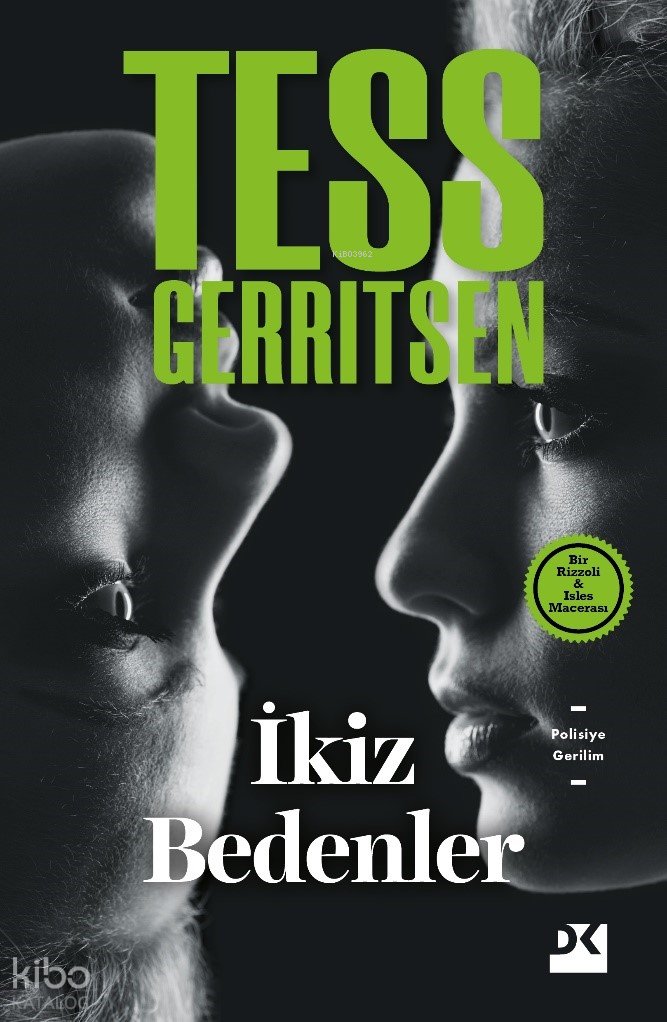 İkiz Bedenler - Tess Gerritsen
