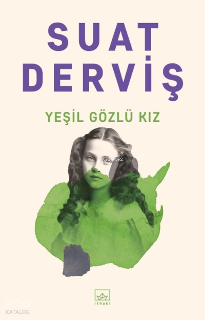 YEŞİL GÖZLÜ KIZ