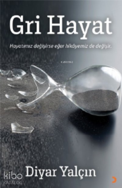 Gri Hayat - Diyar Yalçın