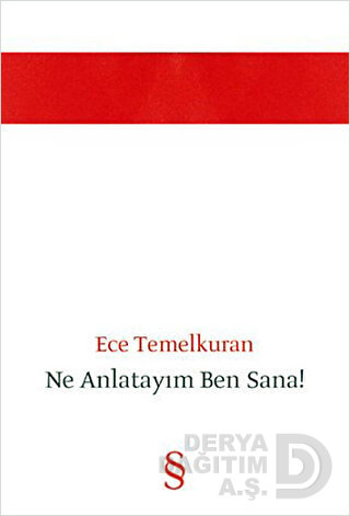 NE ANLATAYIM BEN SANA