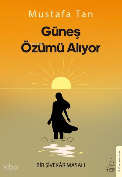 Güneş Özümü Alıyor