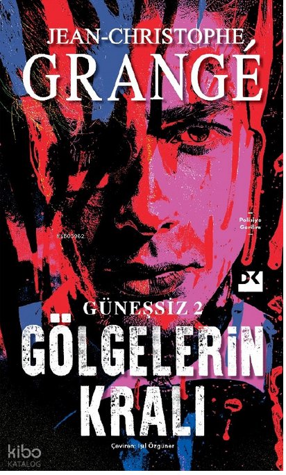 Güneşsiz 2: Gölgelerin Kralı - Jean-Christophe Grange