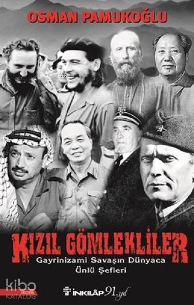 Kızıl Gömlekliler - Osman Pamukoğlu