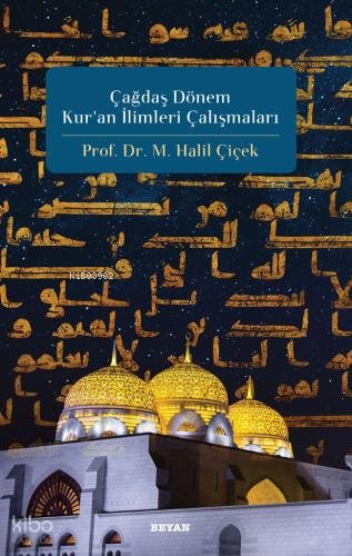 Çağdaş Dönem Kur'an İlimleri Çalışmaları