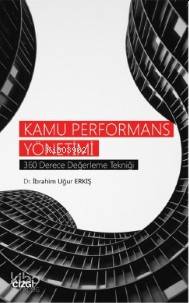 Kamu Performans Yönetimi (360 Derece Değerleme Tekniği) - İbrahim Uğur Erkış