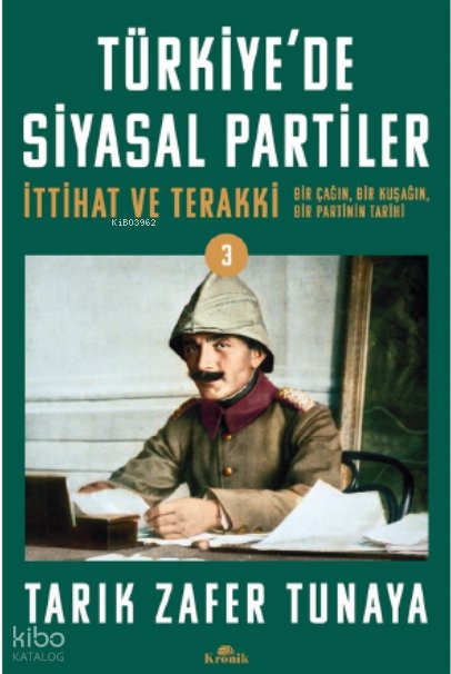 Türkiye'de Siyasal Partiler Cilt 3