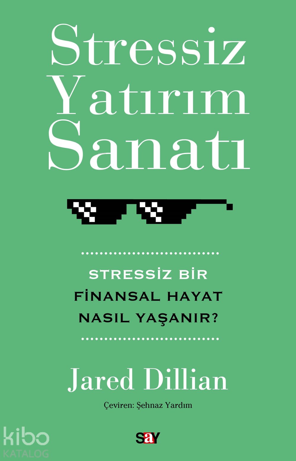 Stressiz Yatırım Sanatı - Jared Dillian
