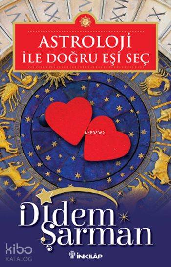 Astroloji ile Doğru Eşi Seç