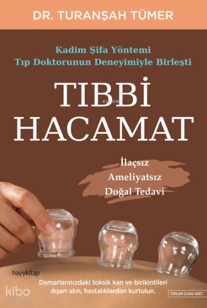 Tıbbi Hacamat - Turanşah Tümer