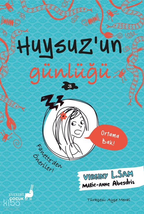 Huysuz’un Günlüğü 3