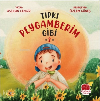 Tıpkı Peygamberim Gibi 2 - Aslıhan Cengiz
